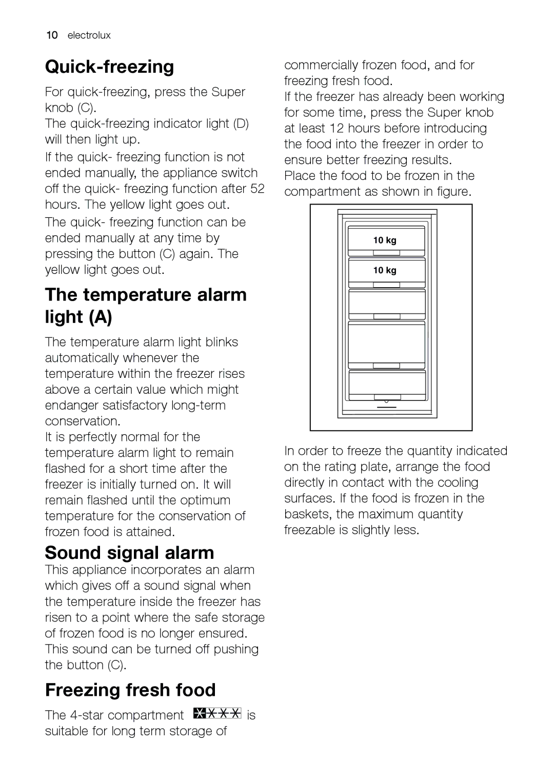 Electrolux EUC 19291 W manual Quick-freezing, Temperature alarm light a, Sound signal alarm, Freezing fresh food 