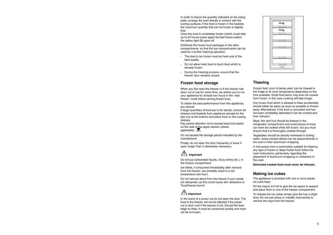 Electrolux EUC 2325 X manual Frozen food storage, Thawing, Making ice cubes 