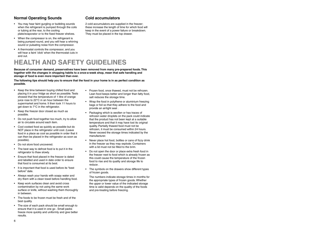 Electrolux EUC 2325 X manual Health and Safety Guidelines, Normal Operating Sounds, Cold accumulators 