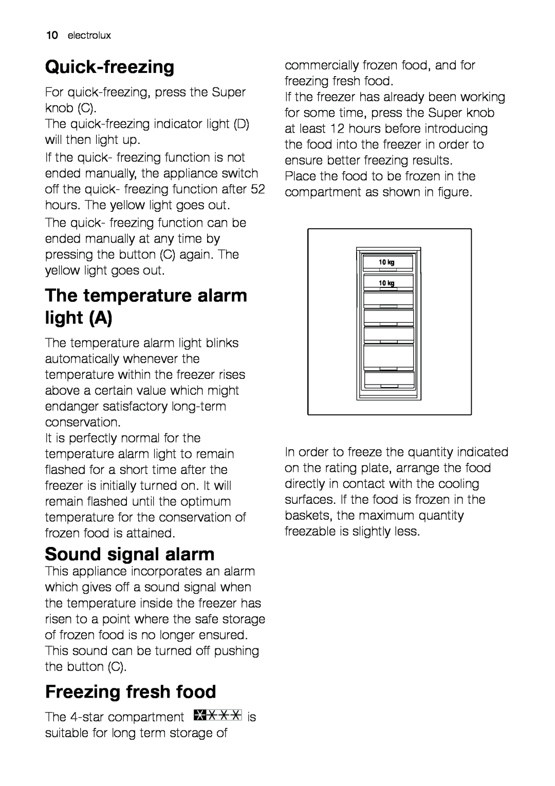 Electrolux EUF 27291 W manual Quick-freezing, The temperature alarm light A, Sound signal alarm, Freezing fresh food 