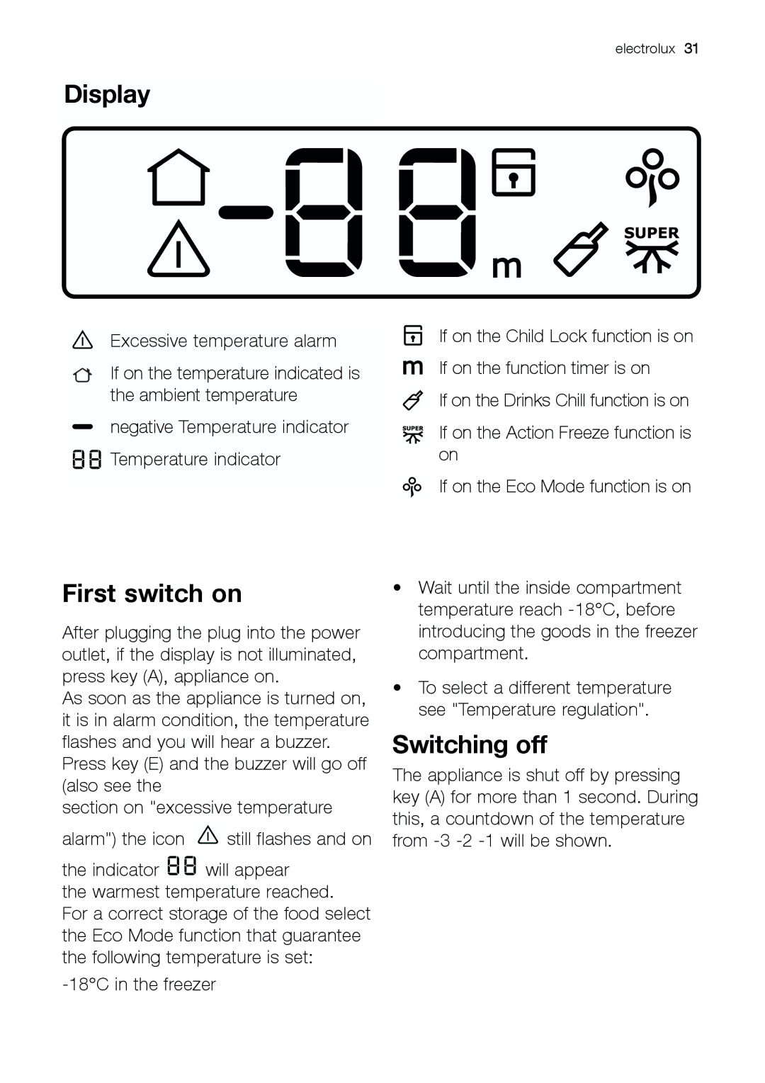 Electrolux EUF 27391 S manual Display, First switch on, Switching off 