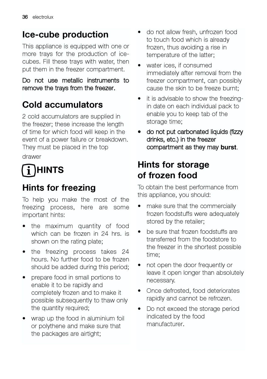 Electrolux EUF 27391 S Ice-cube production, Cold accumulators, Hints for freezing, Hints for storage of frozen food 