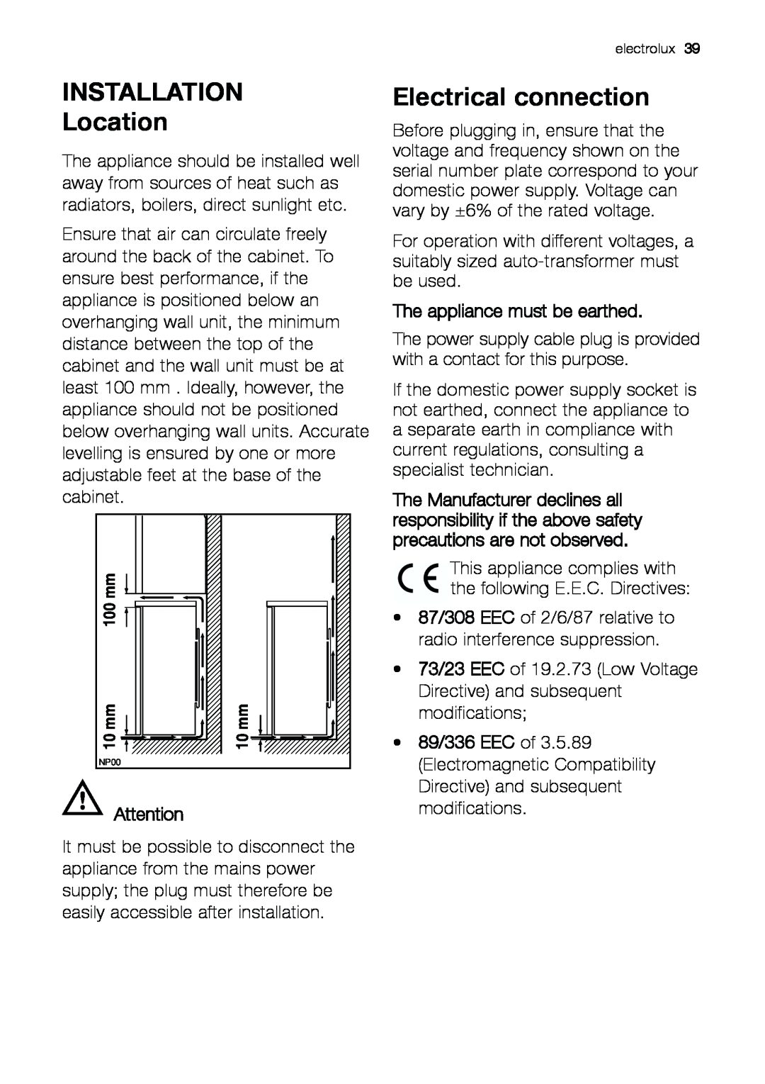 Electrolux EUF 27391 S manual INSTALLATION Location, Electrical connection, The appliance must be earthed 