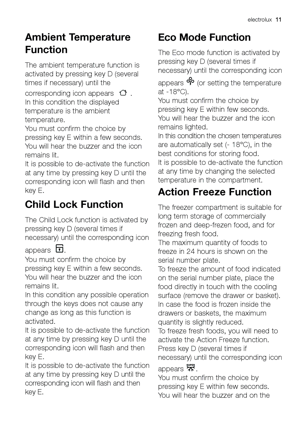 Electrolux EUF 27391 X manual Child Lock Function, Eco Mode Function, Action Freeze Function, Ambient Temperature Function 