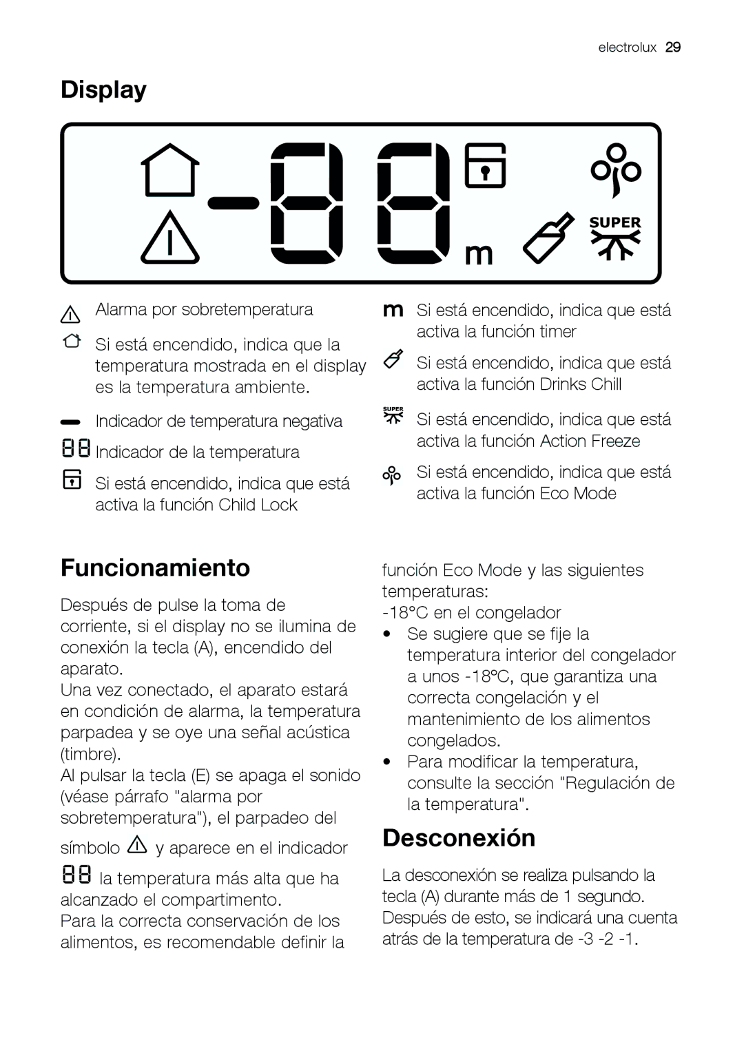 Electrolux EUF 27391 X manual Funcionamiento, Desconexión 