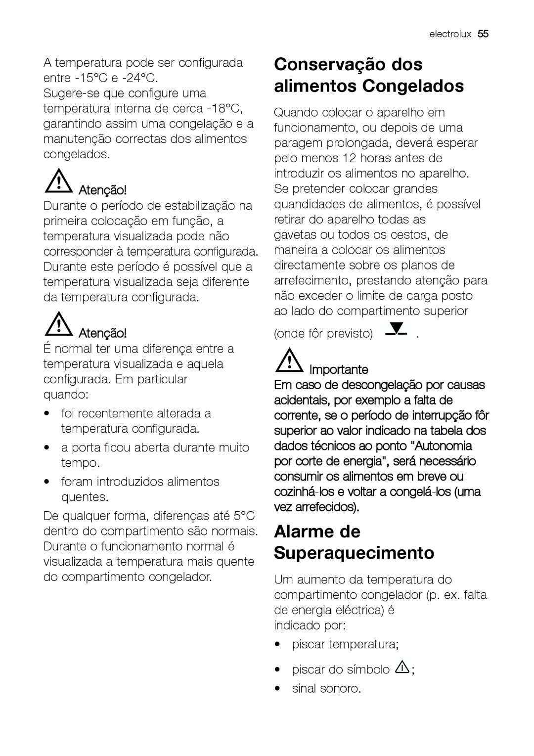 Electrolux EUF 27391 X manual Alarme de Superaquecimento, Conservação dos alimentos Congelados 