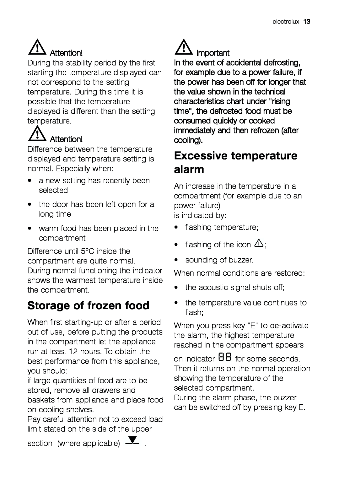 Electrolux EUF 27391 X manual Storage of frozen food, Excessive temperature alarm 