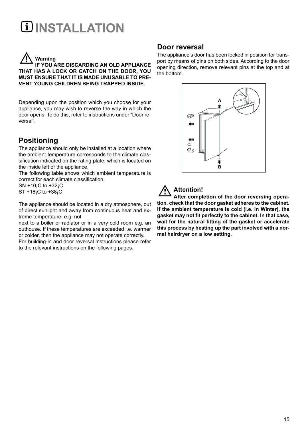 Electrolux EUF14800 manual Installation, Door reversal 