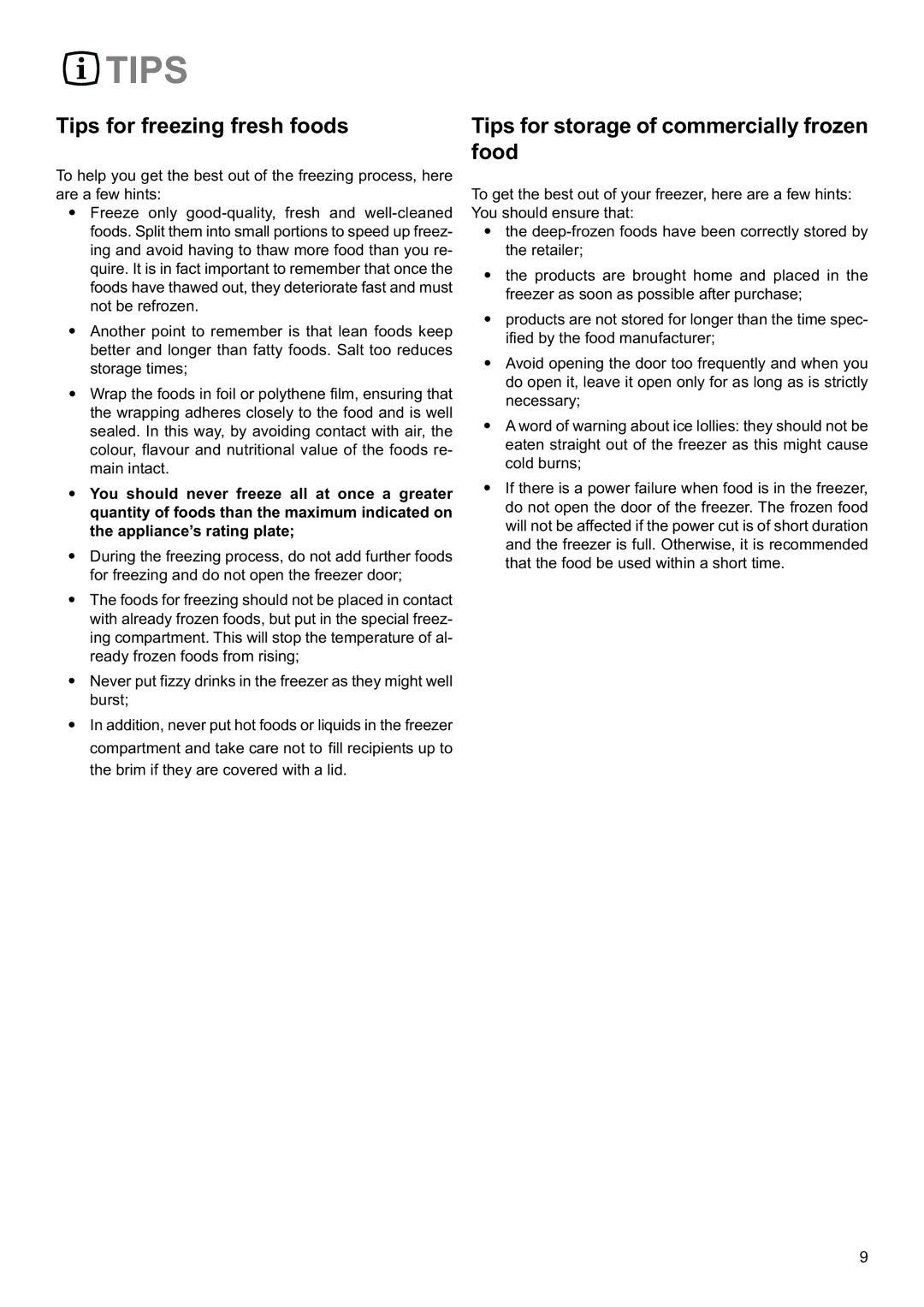 Electrolux EUF14800 manual Tips for freezing fresh foods, Tips for storage of commercially frozen food 