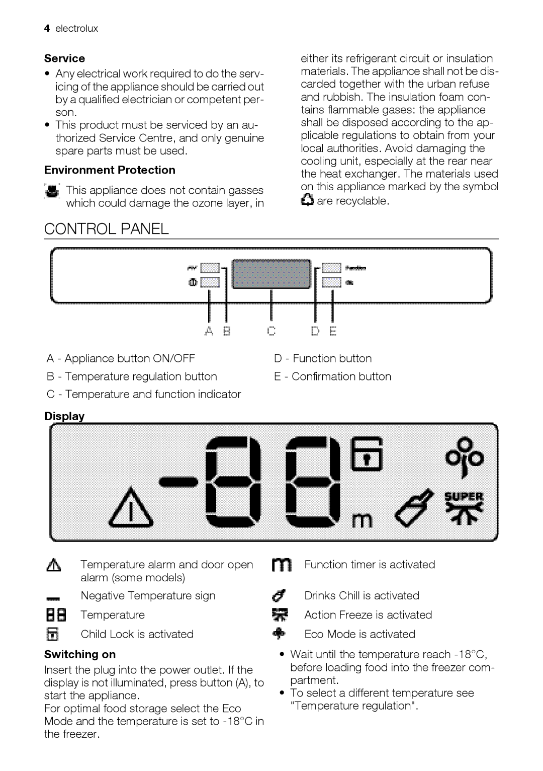 Electrolux EUF29412W, EUF29405X, EUF29405W, EUF29412X Control Panel, Service, Environment Protection, Display, Switching on 