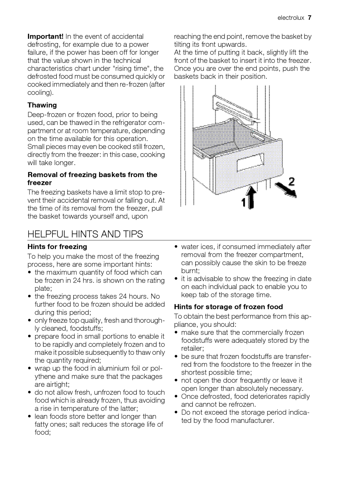 Electrolux EUF29406X Helpful Hints and Tips, Thawing, Removal of freezing baskets from the freezer, Hints for freezing 