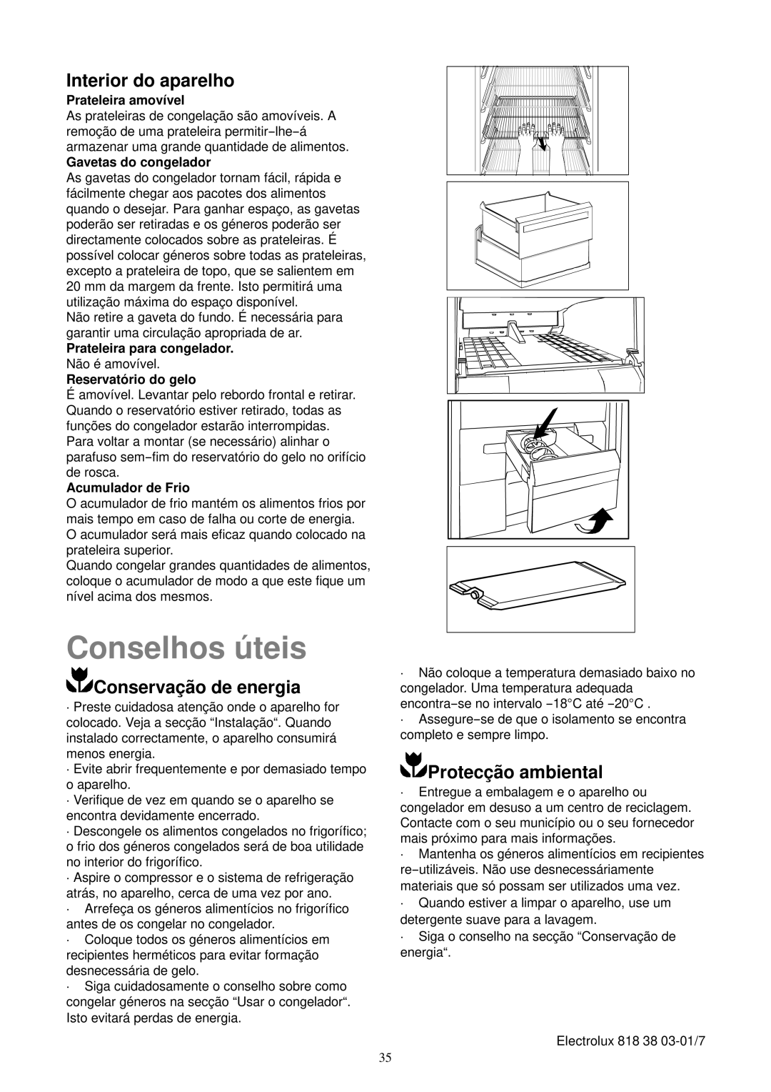 Electrolux EUFG2900X manual Conselhos úteis, Interior do aparelho, Conservação de energia, Protecção ambiental 