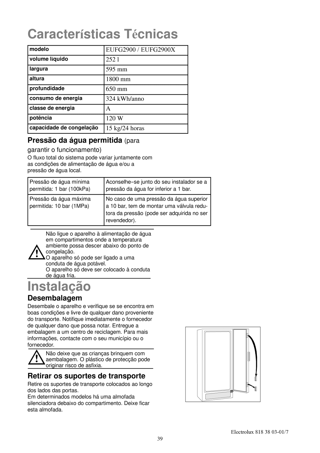 Electrolux EUFG2900X manual Características Técnicas, Instalação, Pressão da água permitida para, Desembalagem 