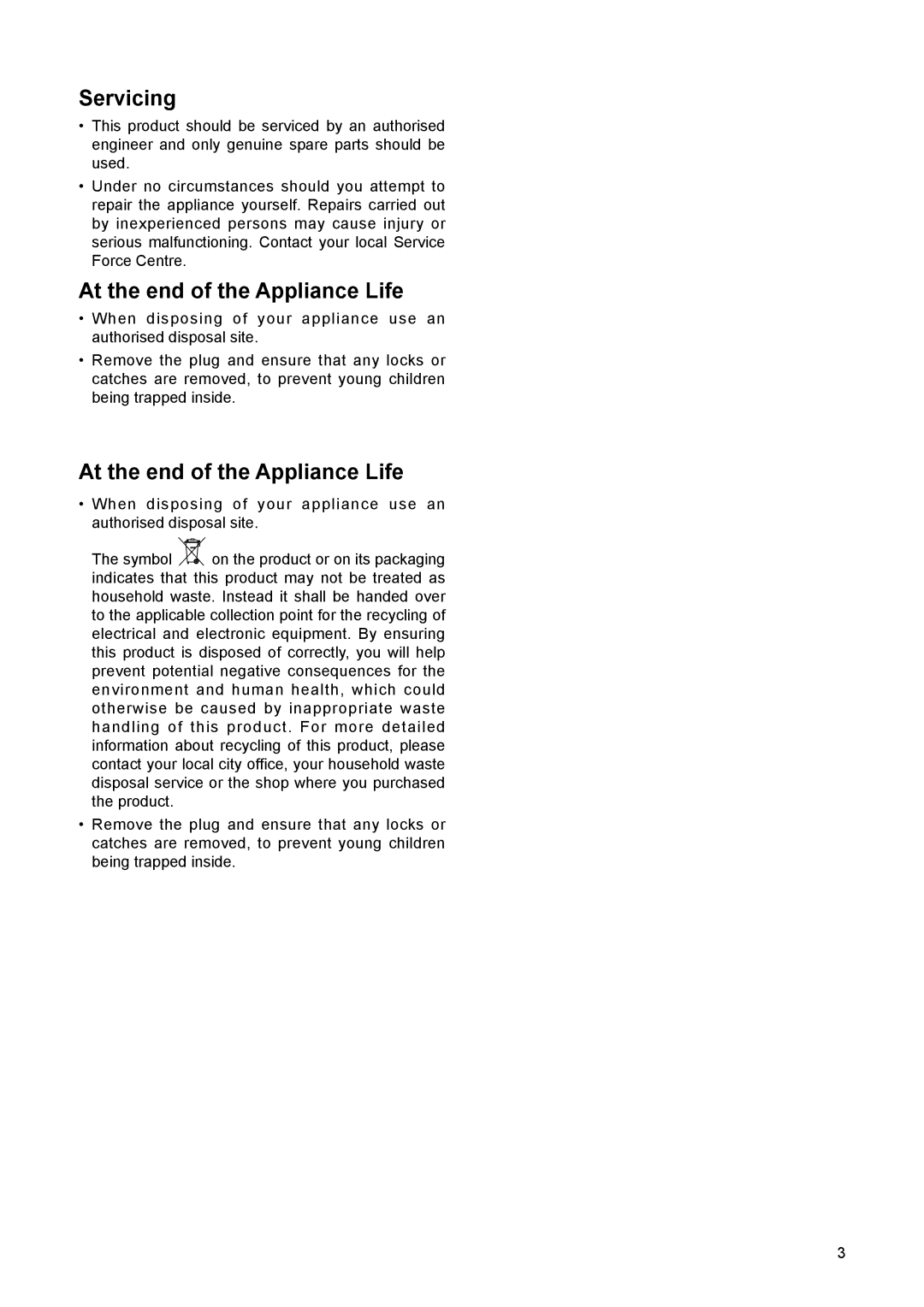 Electrolux EUN 12300 manual Servicing, At the end of the Appliance Life 