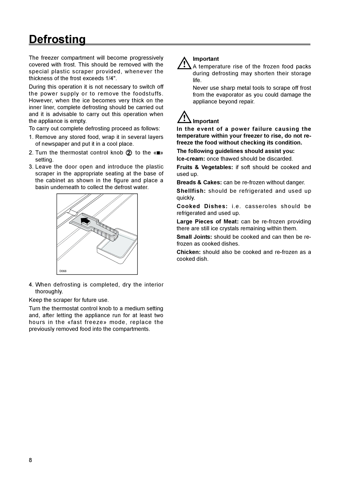 Electrolux EUN 12300 manual Defrosting 