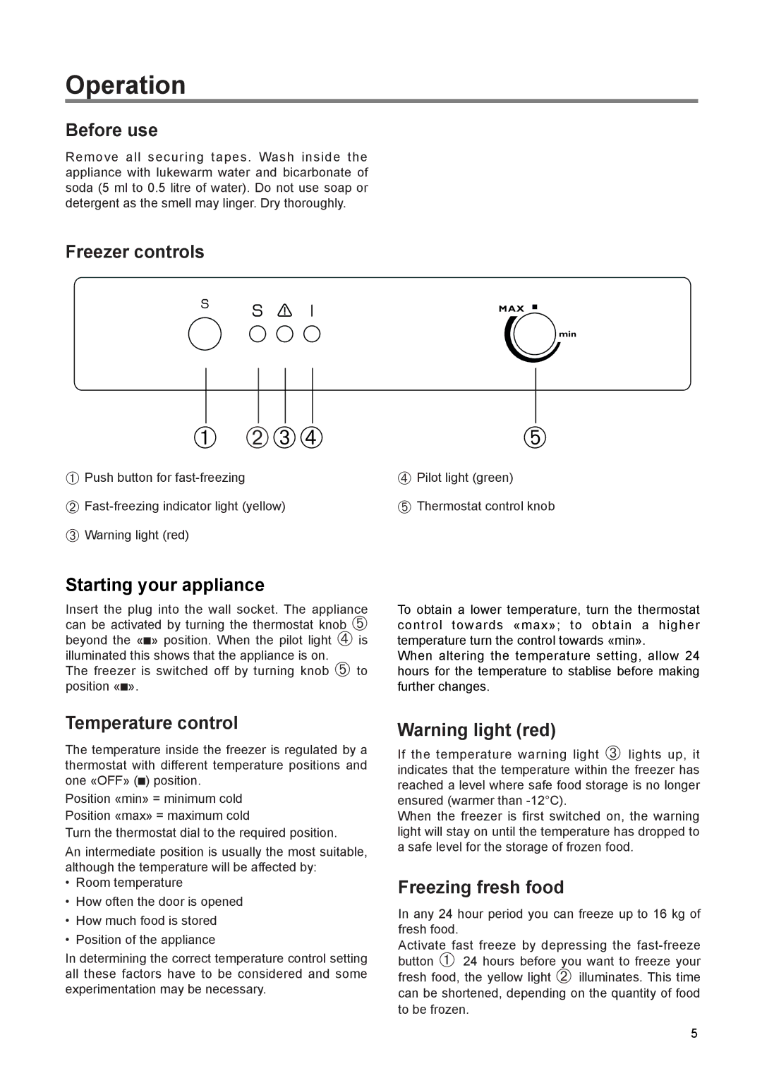 Electrolux EUN 1272 manual Operation 