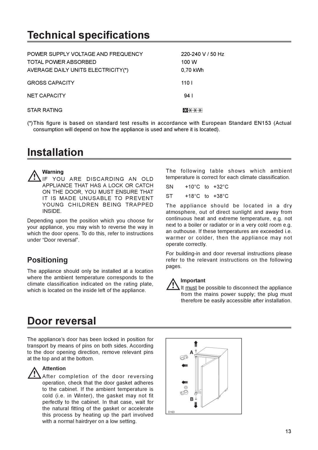 Electrolux EUN 1272 manual Technical specifications, Installation, Door reversal, Positioning 