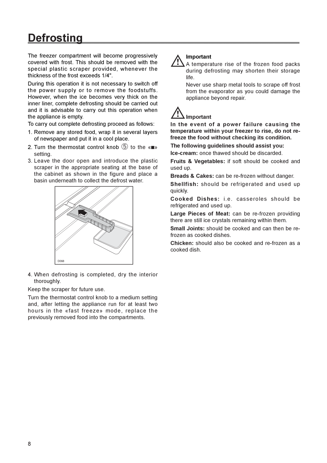 Electrolux EUN 1272 manual Defrosting 