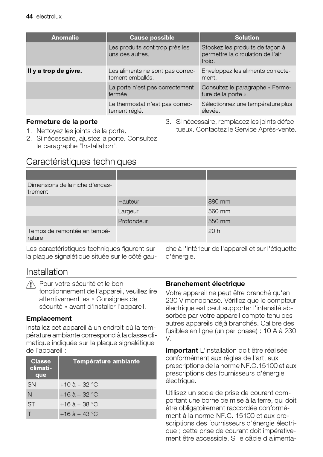 Electrolux EUN12510 user manual Caractéristiques techniques, Fermeture de la porte, Emplacement, Branchement électrique 