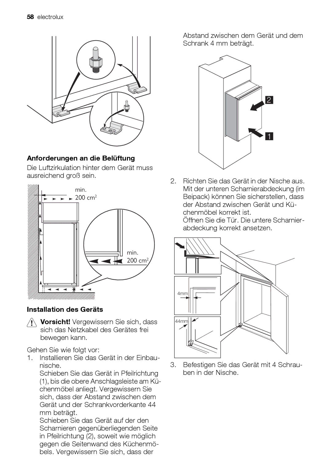 Electrolux EUN12510 user manual Anforderungen an die Belüftung, Installation des Geräts, Mm beträgt 