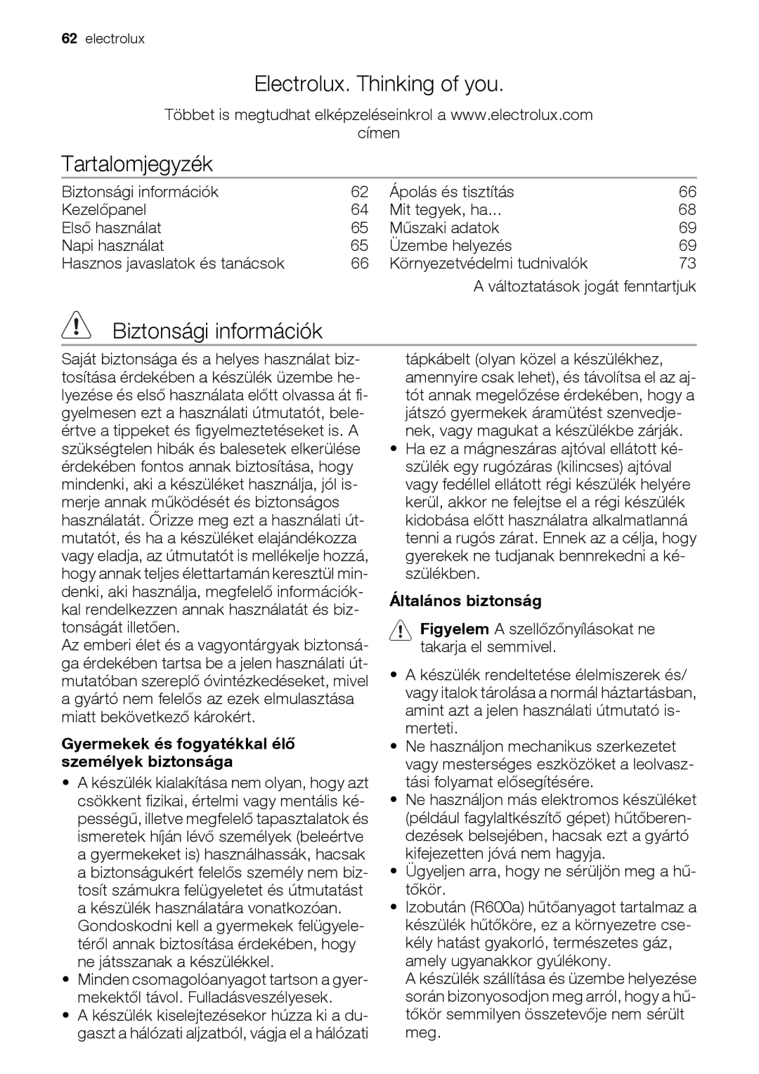 Electrolux EUN12510 user manual Electrolux. Thinking of you, Tartalomjegyzék, Biztonsági információk, Általános biztonság 