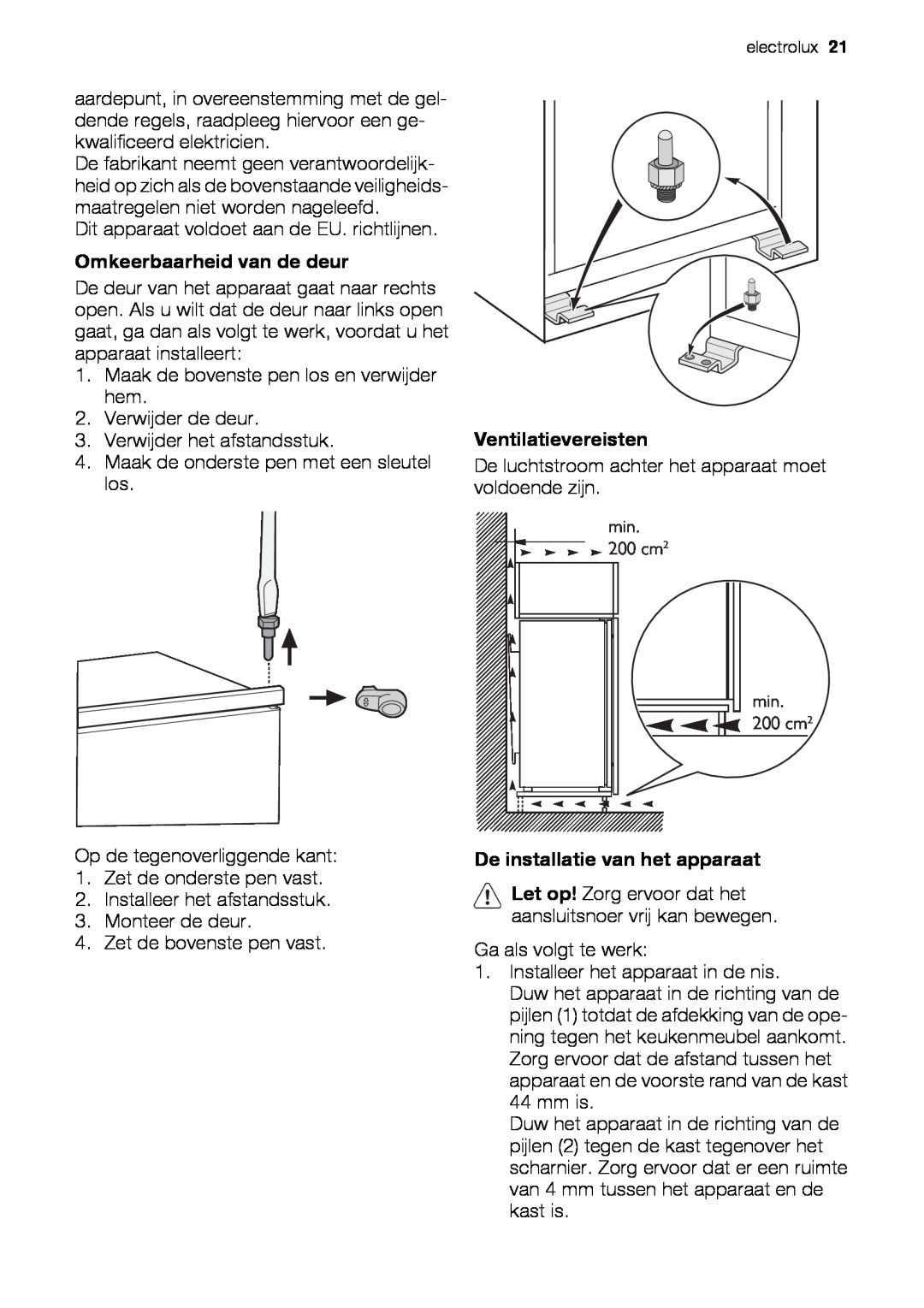 Electrolux EUN12510 user manual Omkeerbaarheid van de deur, Ventilatievereisten, De installatie van het apparaat 