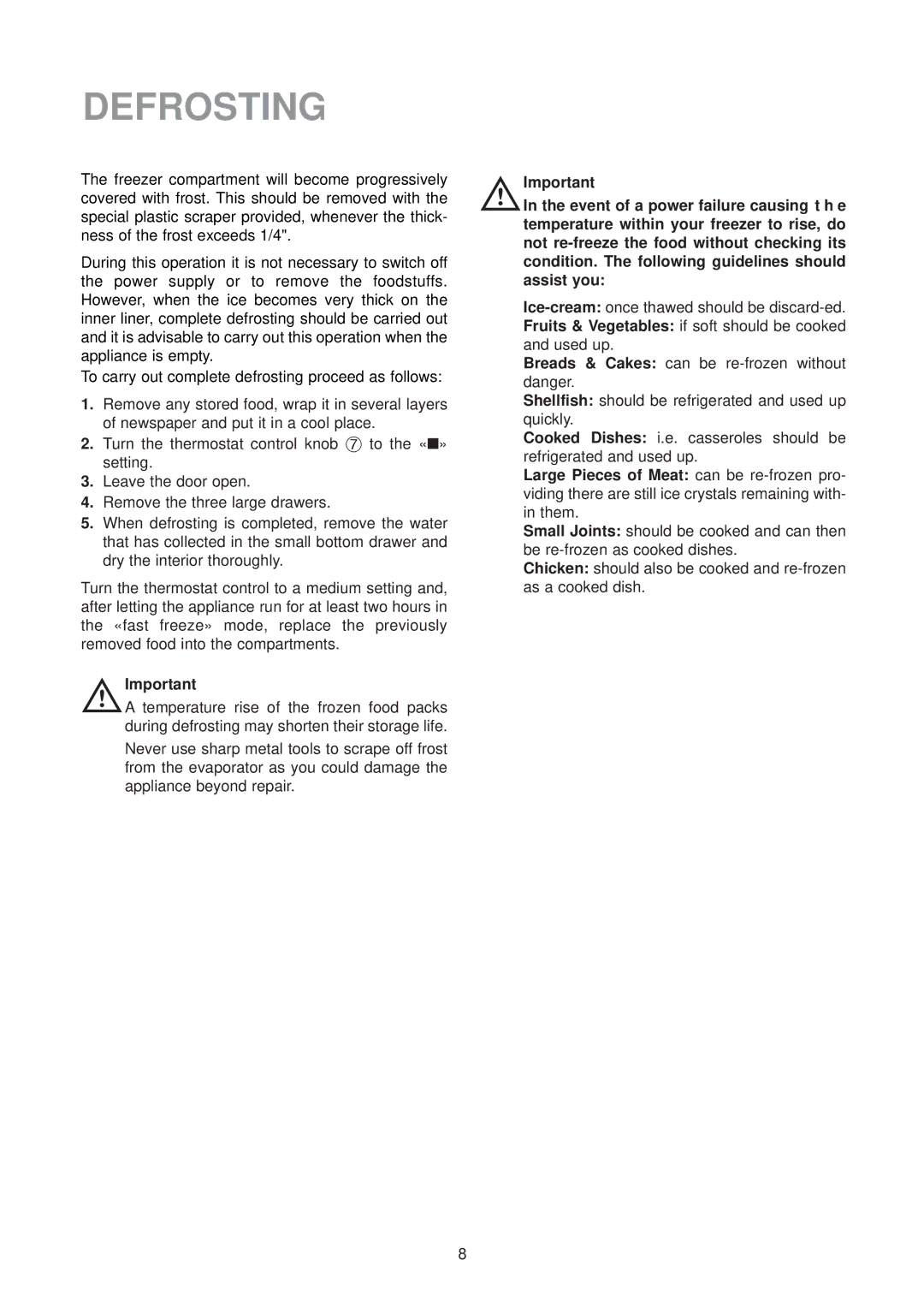 Electrolux EUU 1172, EUU 6174 manual Defrosting 