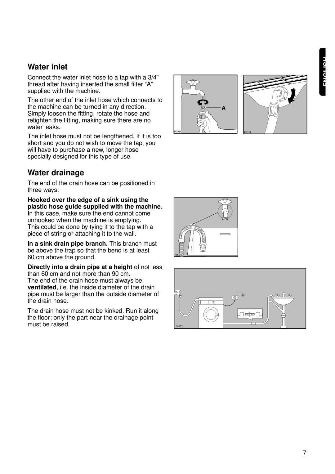 Electrolux EW 1062 W manual Water inlet, Water drainage 