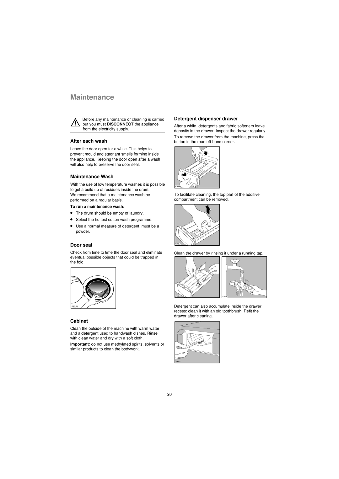 Electrolux EW 1280F manual After each wash, Maintenance Wash, Door seal, Cabinet 