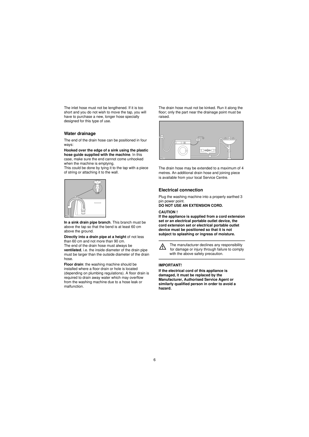 Electrolux EW 1280F manual Water drainage, Electrical connection 