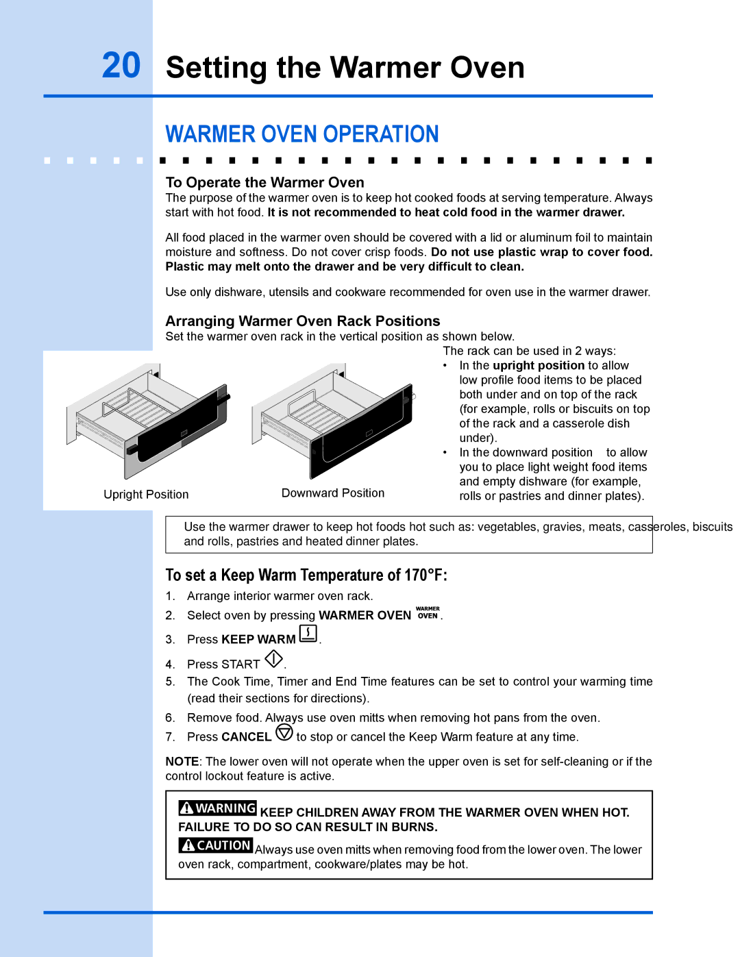 Electrolux EW30GS65GS manual Setting the Warmer Oven, Warmer oven operation, To set a Keep Warm Temperature of 170F 