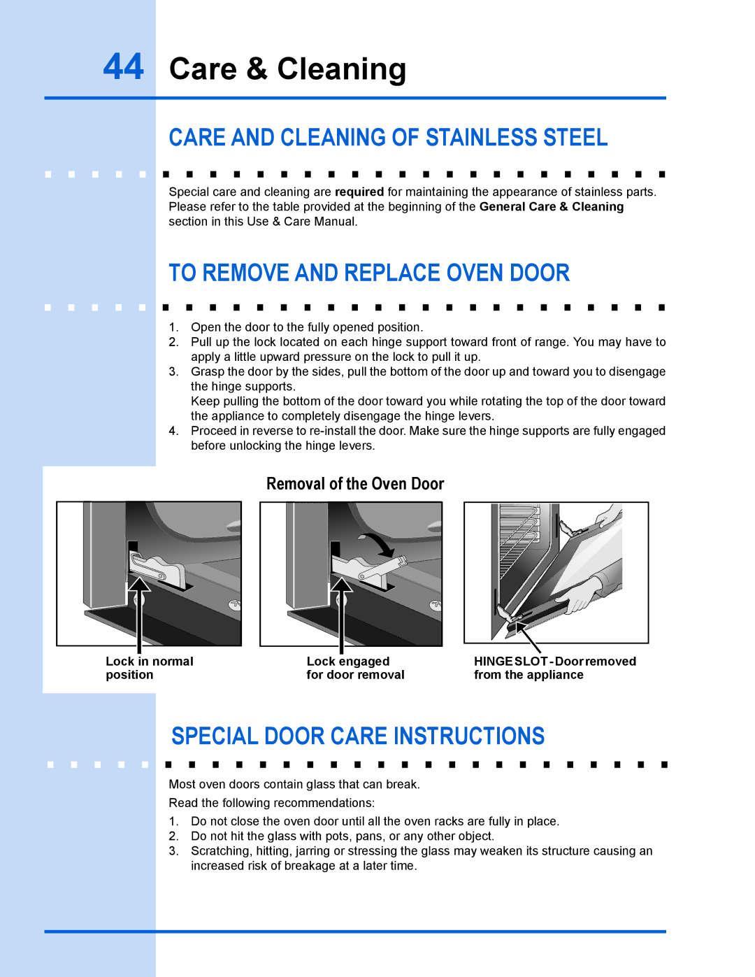 Electrolux EW30GS65GS Care and cleaning of stainless steel, To remove and replace oven door, Removal of the Oven Door 