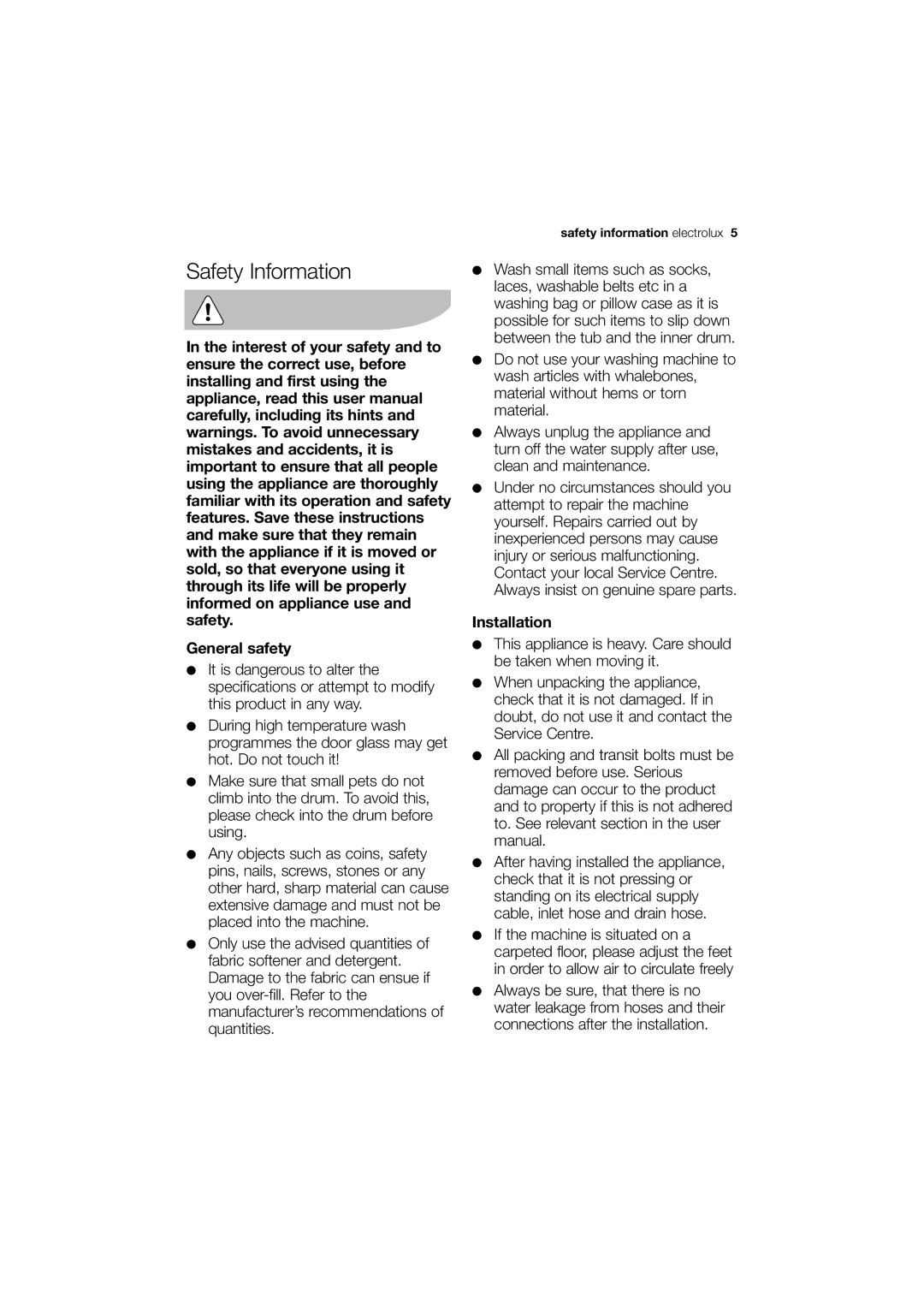 Electrolux EWF 10040 W user manual Safety Information, General safety, Installation 