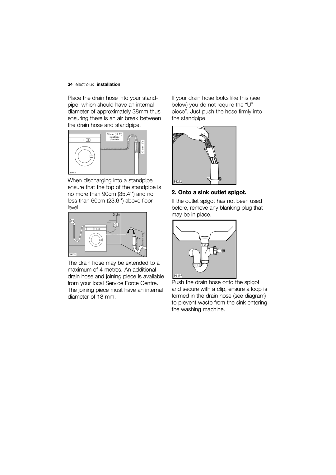 Electrolux EWG 12450 W user manual Onto a sink outlet spigot 