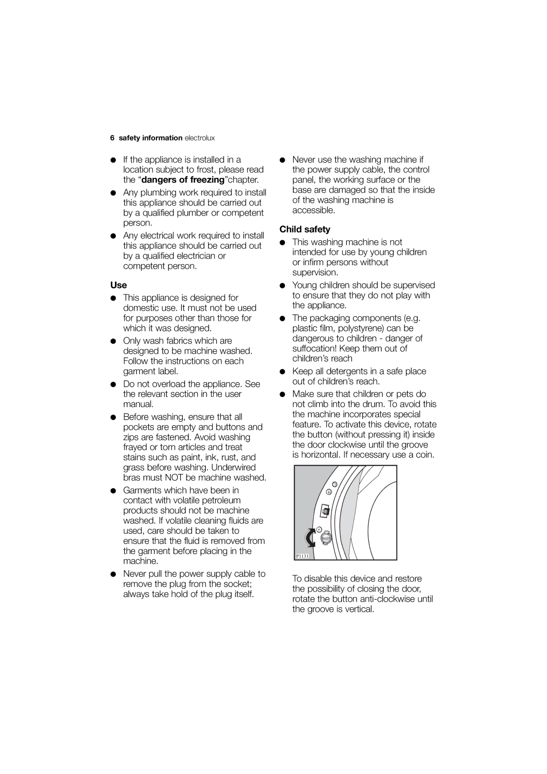 Electrolux EWG 14440 W user manual Use, Child safety 