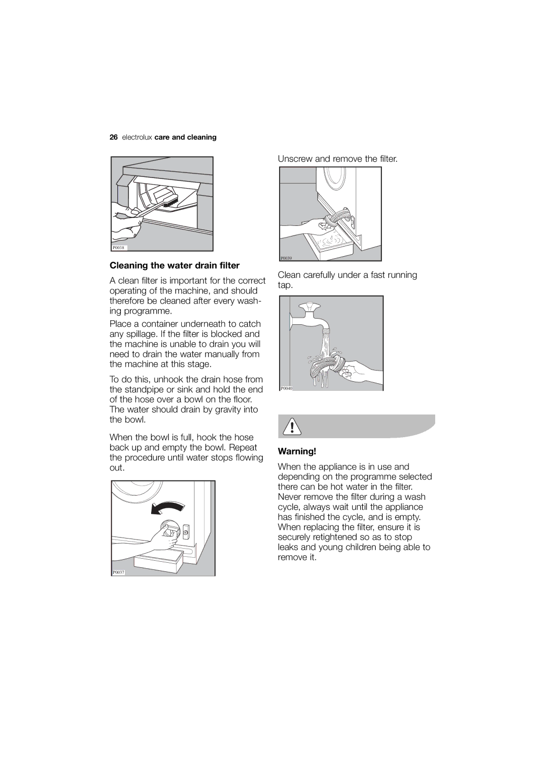 Electrolux EWG 14740 W user manual Cleaning the water drain filter 