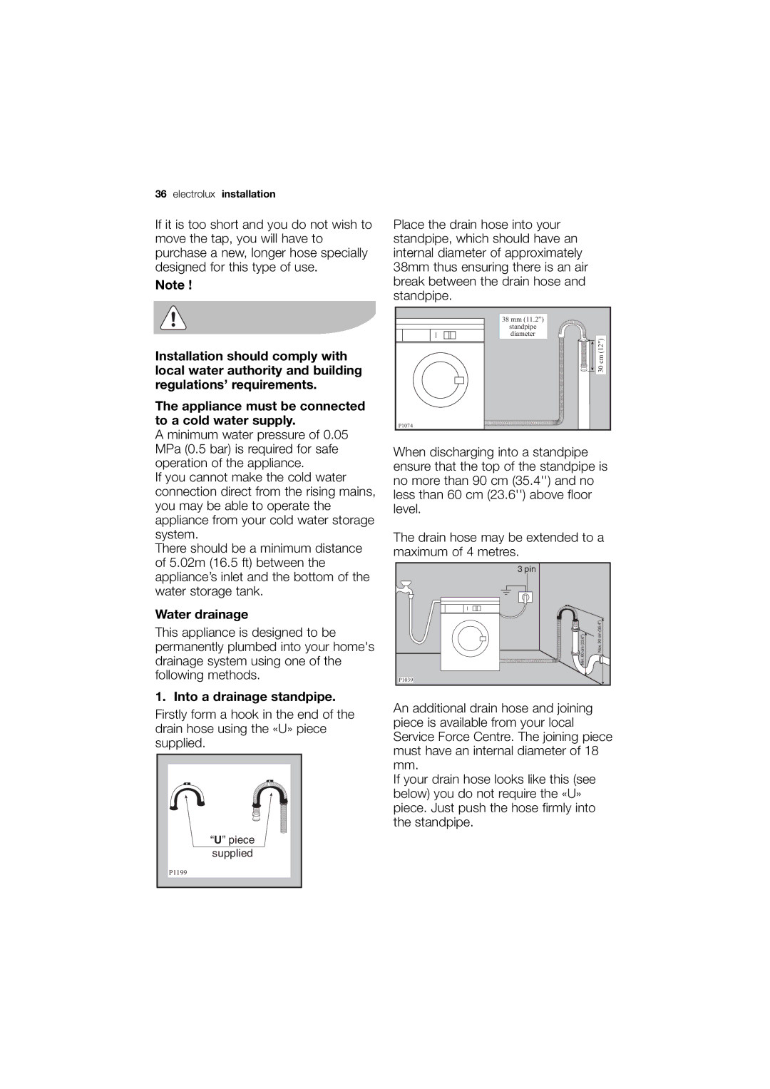 Electrolux EWG 14740 W user manual Water drainage, Into a drainage standpipe 