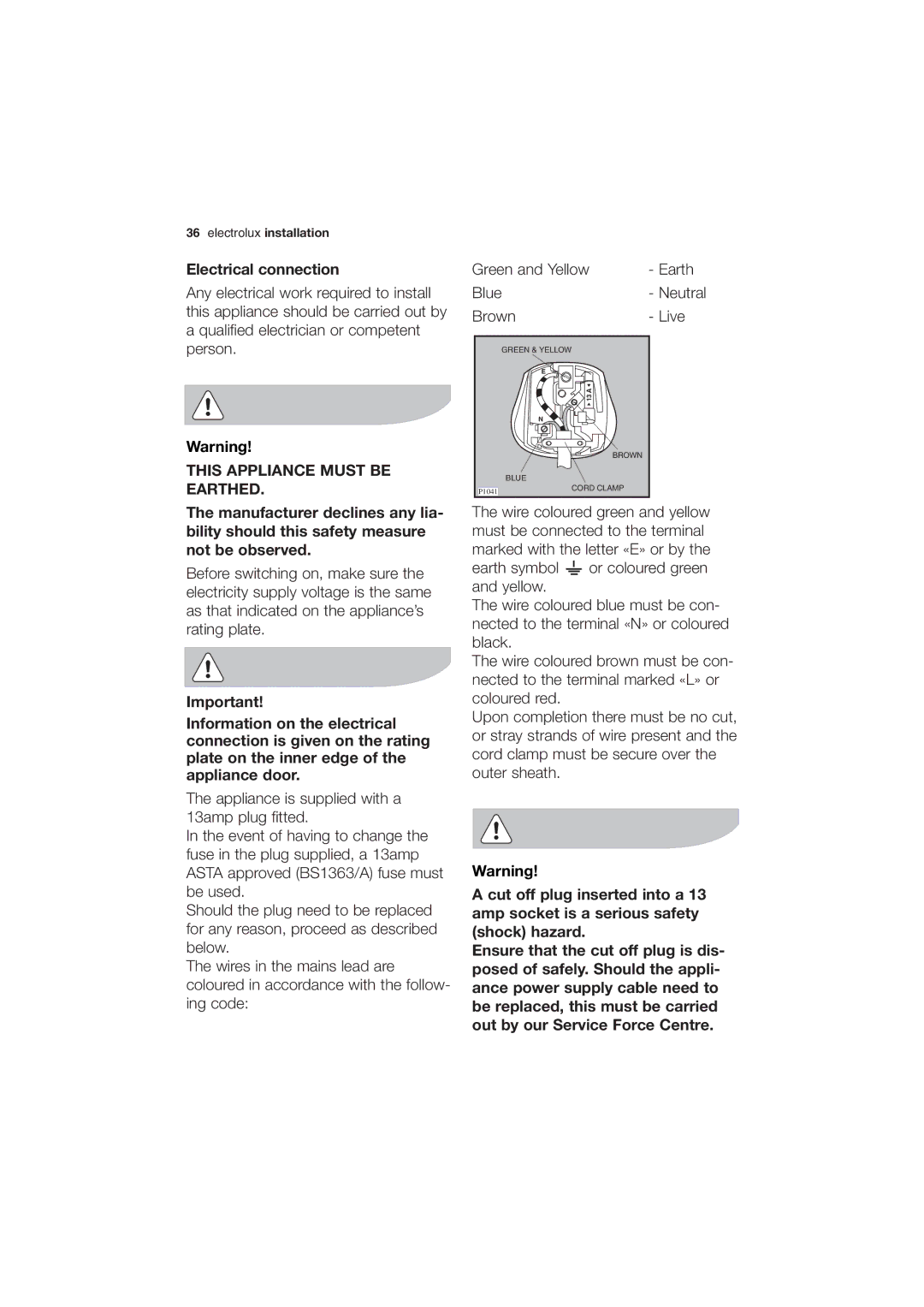 Electrolux EWG 14750 W user manual Electrical connection, This Appliance Must be Earthed 