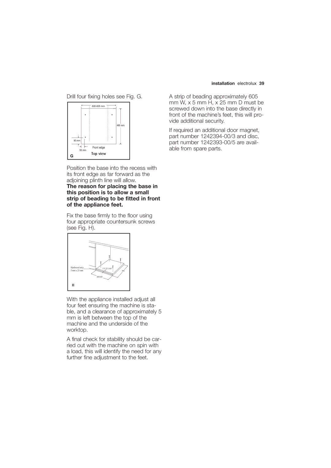 Electrolux EWG 14750 W user manual Drill four fixing holes see Fig. G 