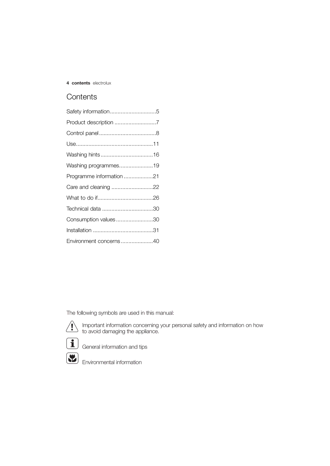 Electrolux EWG 14750 W user manual Contents 