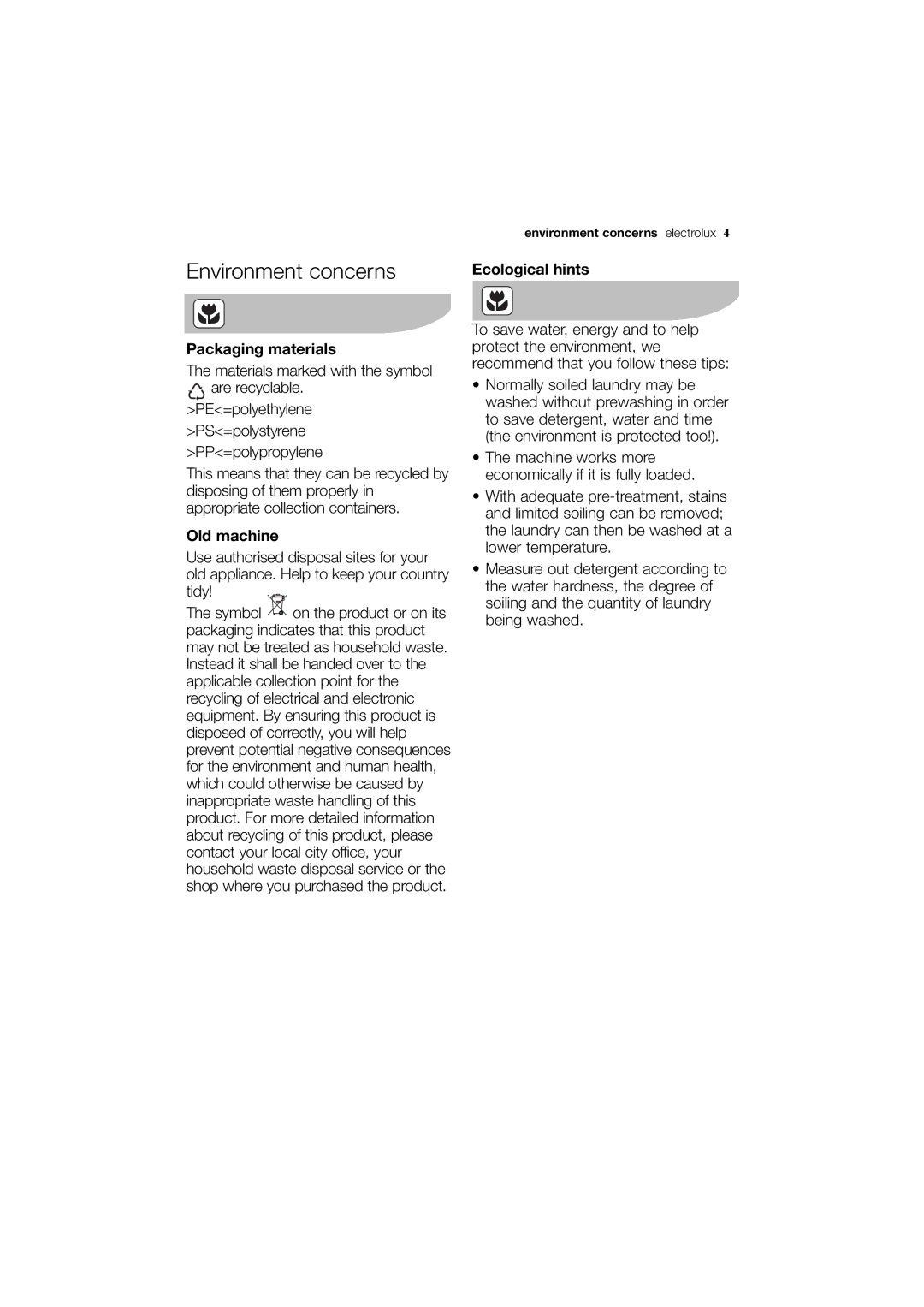 Electrolux EWG12740-W user manual Environment concerns, Packaging materials, Old machine, Ecological hints 