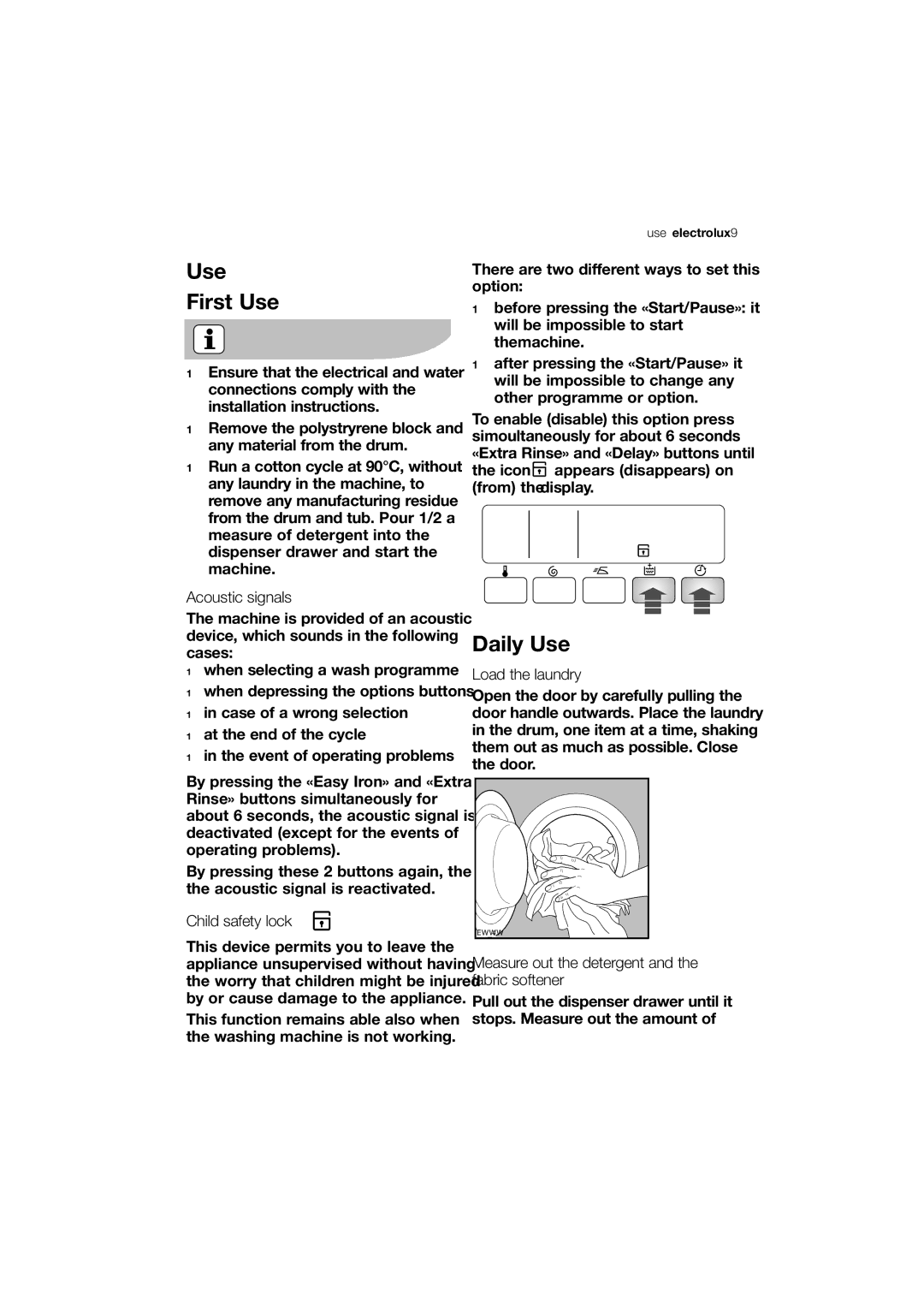 Electrolux EWG12740-W user manual Use First Use, Daily Use 