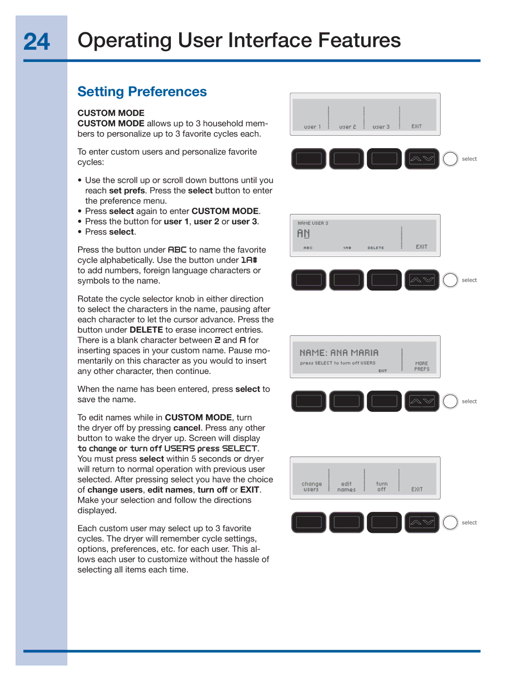 Electrolux EWMED70JSS, EWMED70JIW manual Setting Preferences, Custom Mode 