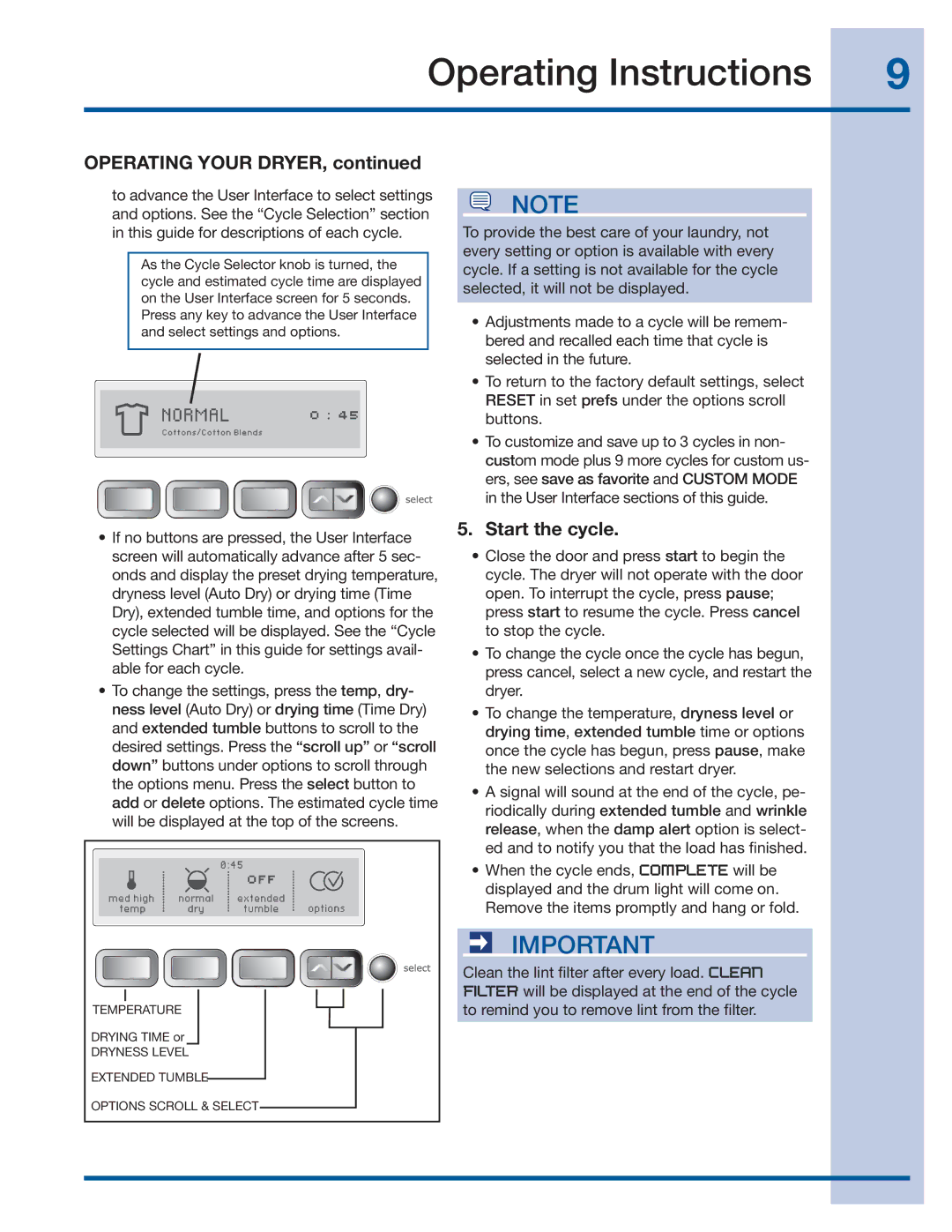 Electrolux EWMED70JIW, EWMED70JSS manual Operating Your Dryer, Start the cycle 