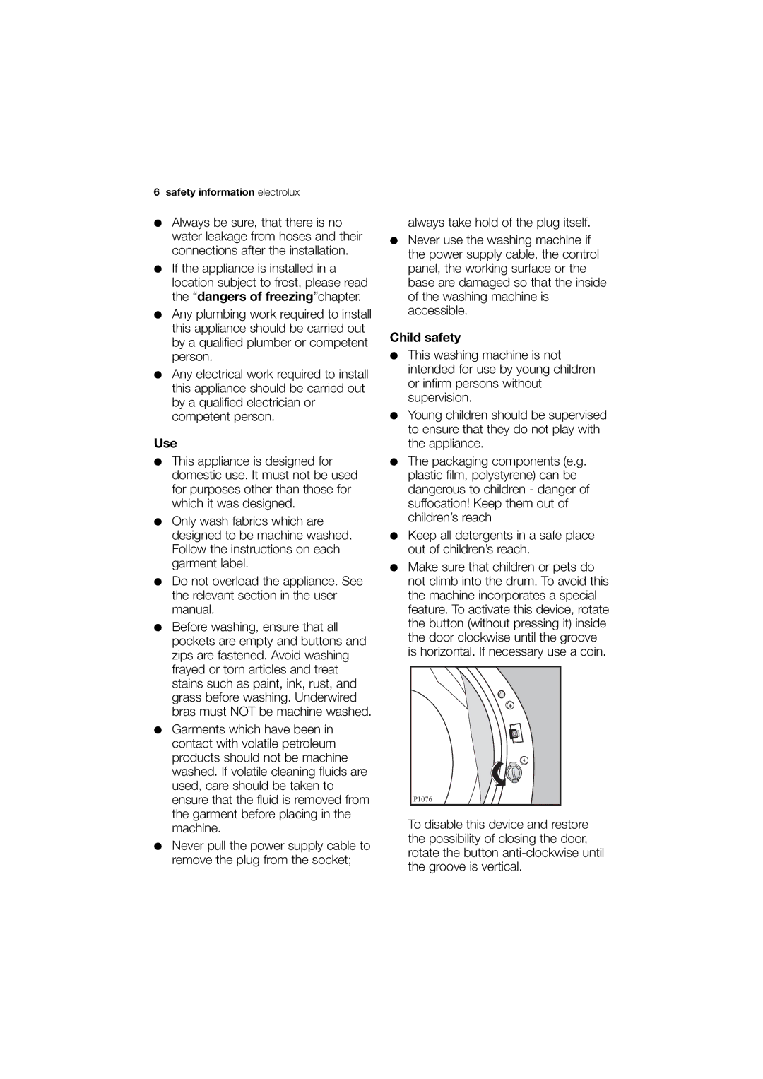 Electrolux EWN 13570 W user manual Use, Child safety 