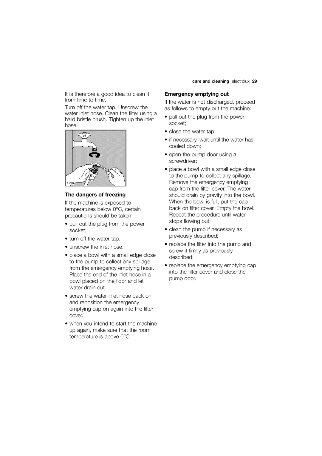Electrolux EWN 13570 W user manual The dangers of freezing, Emergency emptying out 