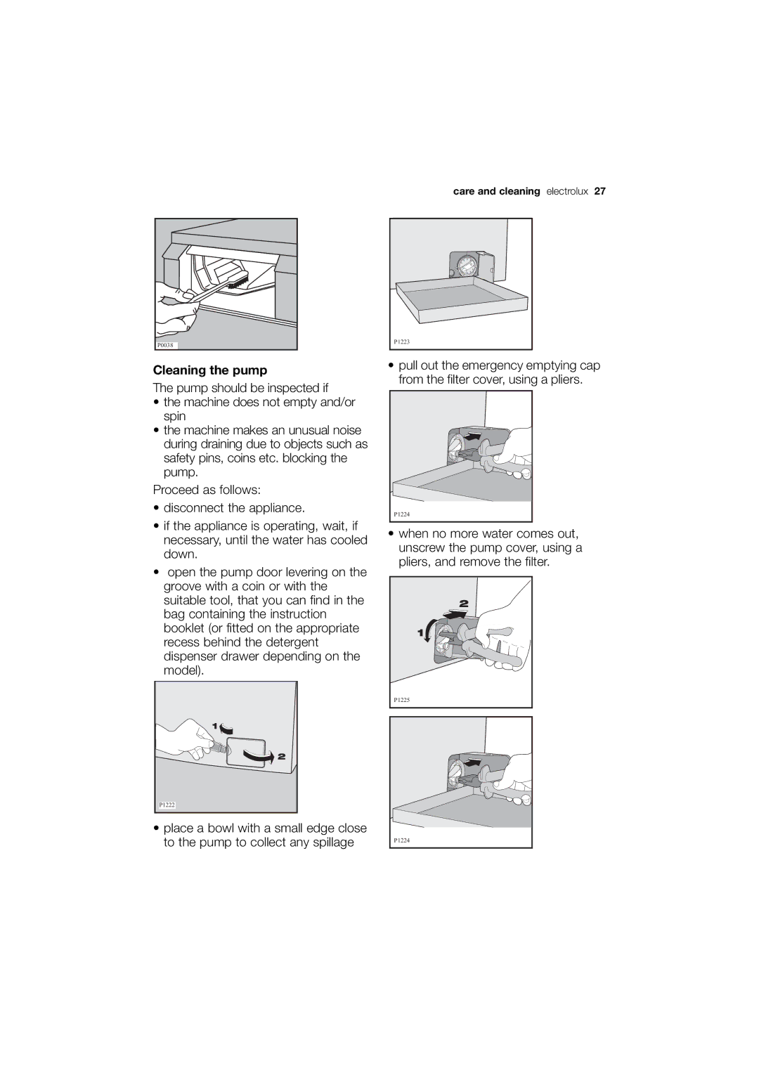 Electrolux EWN 16781 W user manual Cleaning the pump 