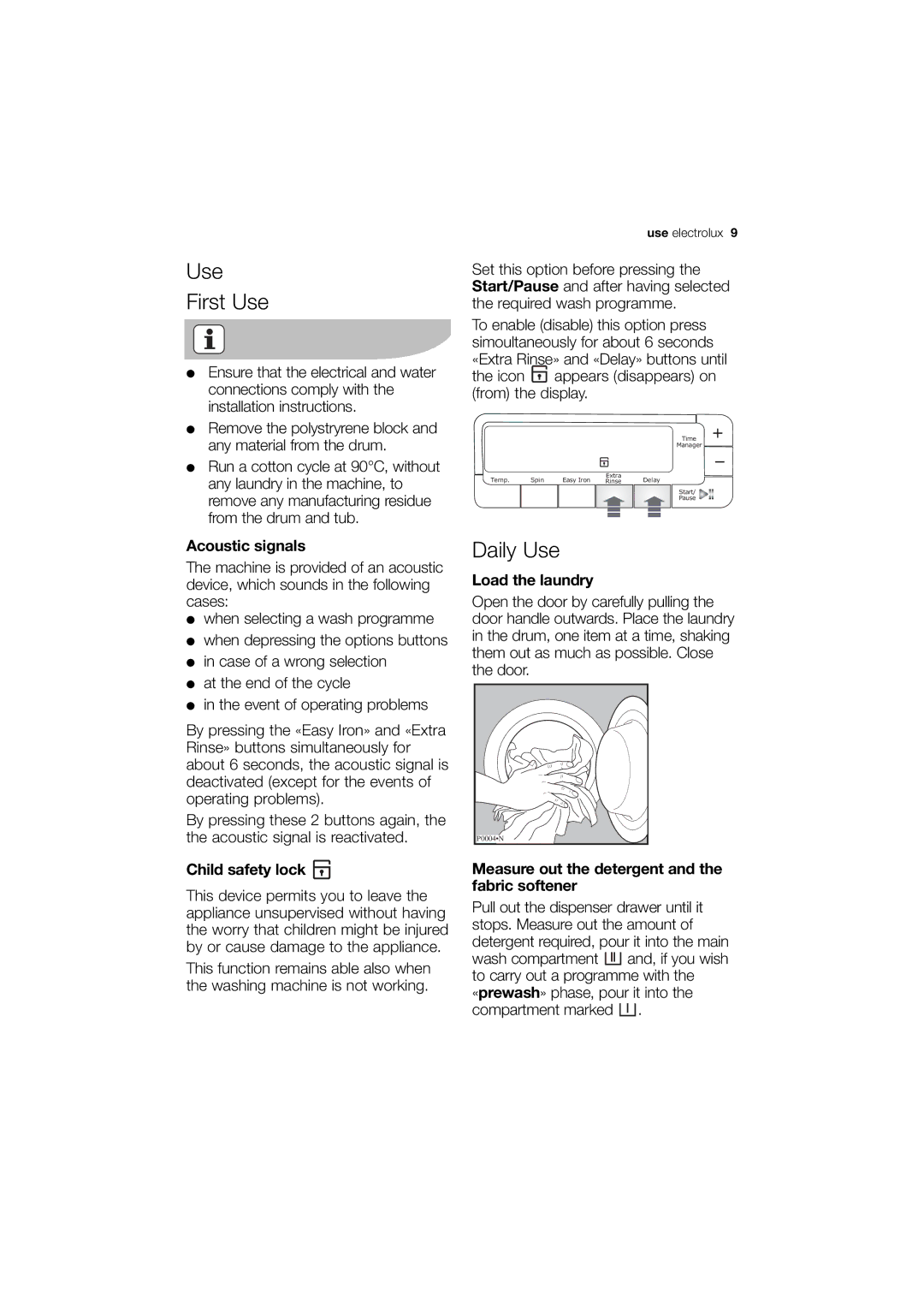 Electrolux EWN 16781 W user manual Use First Use, Daily Use 