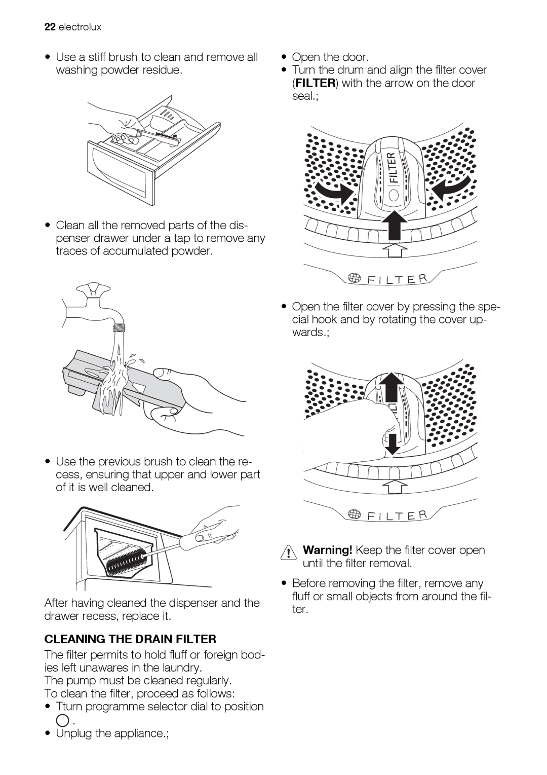 Electrolux EWP 126100 W, EWP 106100 W, EWP 86100 W user manual Cleaning the Drain Filter 