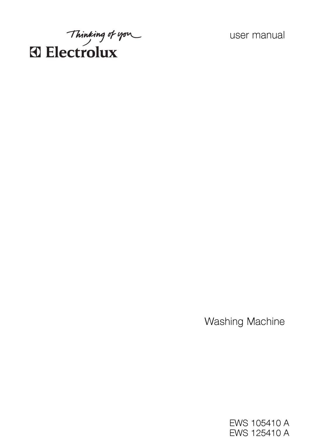 Electrolux EWS 125410 A, EWS 105410 A user manual Washing Machine 